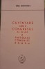 Cuv&acirc;ntare Congresul IX PCR 1965 Emil Bodnaras - Carte Politică Rom&acirc;nă