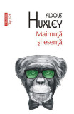 Cumpara ieftin Maimuta Si Esenta Top 10+ Nr 422, Aldous Huxley - Editura Polirom
