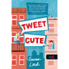 Tweet Cute - A tweetcsata - Emma Lord