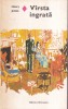 Varsta Ingrata Henry James Editura Eminescu Roman Dragoste Literatura Clasica Coperta Brosata Buna