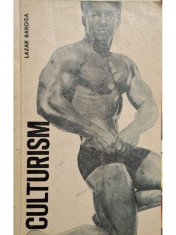 Lazar Baroga - Culturism (Editia: 1969) foto