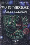 Emil Stan, Emil Strainu - War in cyberspace. Razboiul hackerilor