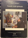 Varstele Vietii Spirituale - Paul Evdokimov, 1993, Crestinism, carte religioasa