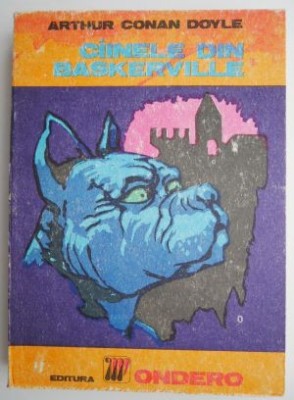 Cainele din Baskerville &amp;ndash; Arthur Conan Doyle foto