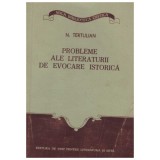 N. Tertulian - Probleme ale literaturii de evocare istorica - 130178