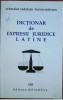 Dictionar Expresii Juridice Latine - Sebastian Raduletu, 1999, 312 pagini, Stiintifica