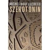 Szerotonin - Michel Houellebecq
