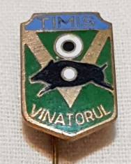 Insigna VANATOARE - VINATORUL - Timis - SUPERBA &amp;amp; Rara foto