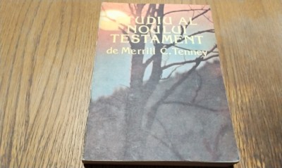 STUDIUL NOULUI TESTAMENT - Merrill C. Tenney - Oradea, 1992, 397 p. foto