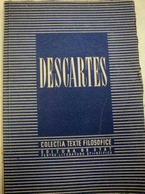 DESCARTES - TEXTE FILOZOFICE , 1952 foto
