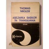 Thomas Nagler - Așezarea sașilor &icirc;n Transilvania: studii (1981) (prezintă unele sublinieri)