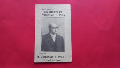 Iasi Vespasian Pella Profesor jurist diplomat Propaganda electorala foto