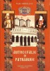 Autocefalie si Patriarhie - Tudor Ghideanu, Musatinia, Crestinism, Religie, Buna