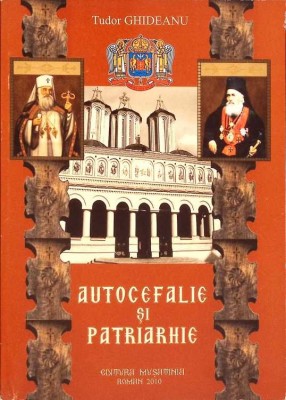 AUTOCEFALIE SI PATRIARHIE-TUDOR GHIDEANU-276177 foto