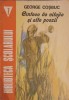 Cantece de Vitejie si Alte Poezii - George Cosbuc, 1992, Porto-Franco, Biblioteca Scolara, Poezie Romaneasca
