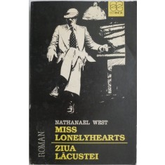 Miss Lonelyhearts. Ziua lacustei &ndash; Nathanael West