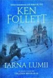 Ken Follett - Iarna lumii
