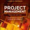 Project Management: A Systems Approach to Planning, Scheduling, and Controlling