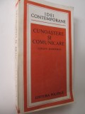 Cunoastere si comunicare - Jurgen Habermas