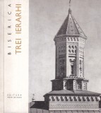 Biserica Trei Ierarhi - N. Grigoras, 1968, Istorie Arhitectura Romania, Meridiane, Carte Veche, Religie, Brosata, 10x18cm