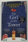 THE GIRL IN THE TOWER by KATHERINE ARDEN , 2018