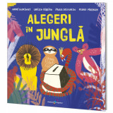 Alegeri in jungla | Andre Rodrigues, Larissa Ribeiro, Paula Desgualdo, Pedro Marku