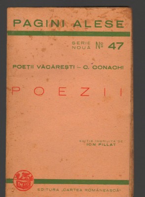 C8567 POEZII - POETII VACARESTI, C. CONACHI. PAGINI ALESE NR.47, ED INGR PILAT foto