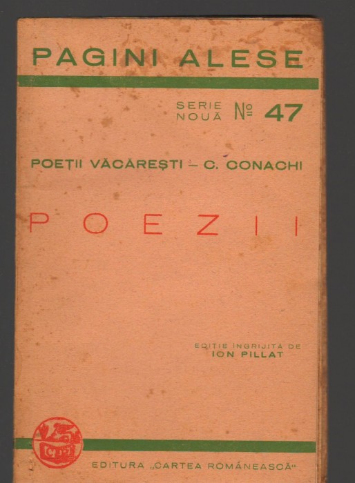 C8567 POEZII - POETII VACARESTI, C. CONACHI. PAGINI ALESE NR.47, ED INGR PILAT