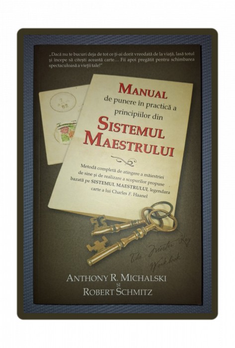 A MICHALSKI, MANUAL DE PUNERE IN PRACTICA A PRINCIPIILOR DIN SISTEMUL MAESTRULUI