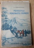 Povestea minunatei papadii A. Agranovschi