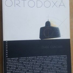 Ofensiva ortodoxa- Dan Ciachir