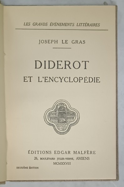 DIDEROT ET L &#039;ENCYCLOPEDIE par JOSEPH LE GRAS , 1928