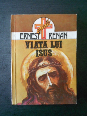 ERNEST RENAN - VIATA LUI ISUS foto