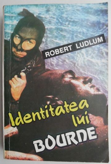 Identitatea lui Bourne &ndash; Robert Ludlum