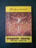 REVISTA MAGAZIN ISTORIC (Aprilie, 1993)