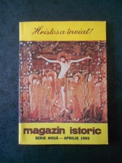 REVISTA MAGAZIN ISTORIC (Aprilie, 1993)