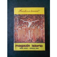 REVISTA MAGAZIN ISTORIC (Aprilie, 1993)