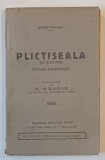 PLICTISEALA ( L 'ENNUI ) STUDIU PSIHOLOGIC de EMILE TARDIEU , 1939 , * MINIMA UZURA