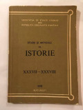 Studii si articole de istorie XXXVII-XXXVIII, 1978, Bucuresti, 226 pagini