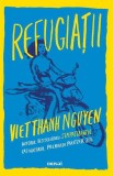 Refugiații - Paperback brosat - Viet Thanh Nguyen - Art