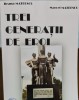 Trei Generații de Eroi - Ileana Mateescu: Rezistența Anticomunistă, Deținuți Politici, &Icirc;nchisori Comuniste