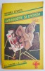 Dragoste si eroism, vol. I &ndash; Michel Zevaco - Roman de aventuri
