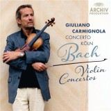 Bach: Violon Concertos | Giuliano Carmignola, Concerto Koln, Johann Sebastian Bach, Clasica, Decca