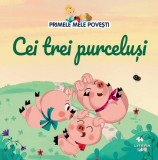 Cei trei purceluși - Hardcover - Diana Apostol - Litera mică