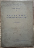 Combaterea rozatoarelor daunatoare - V. N. Georgescu// 1956, Alta editura