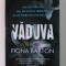 VADUVA de FIONA BARTON , 2019
