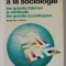 INITIATION A LA SOCIOLOGIE , LES GRANDS THEMES , LA METHODE , LES GRANDS SOCIOLOGUES par M. GIACOBBI et J.P. ROUX , 1980