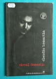 Claudiu Komartin &ndash; Circul domestic ( cu CD )
