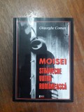 Moisei , straveche vatra romaneasca - Gheorghe Coman, autograf / R3P4F, Alta editura