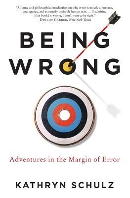 Being Wrong: Adventures in the Margin of Error foto